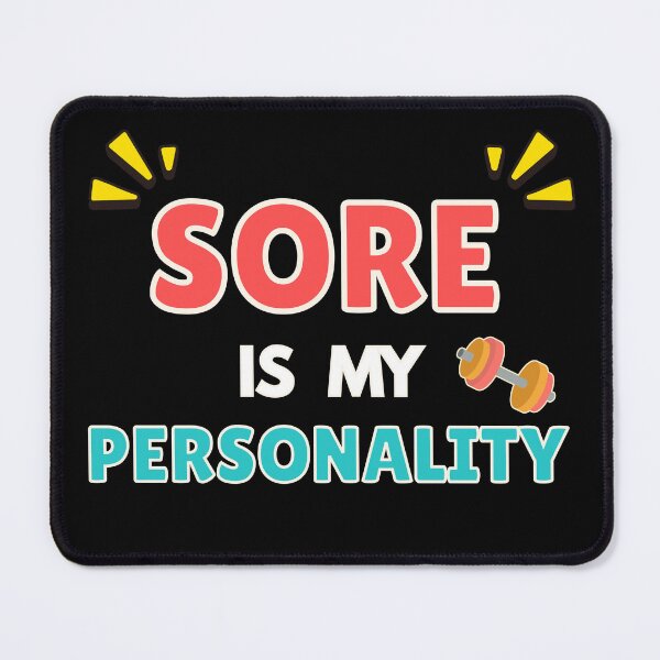 Item preview, Sore Is My Personality Gym Quote designed and sold by Bawek85Designs.