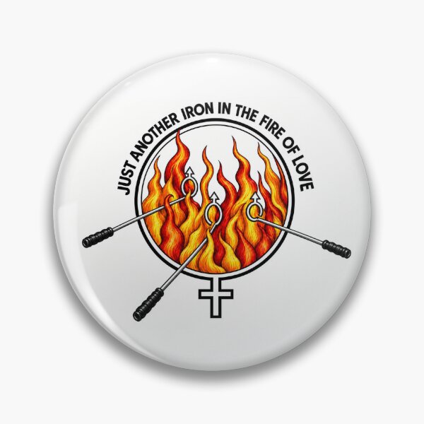Item preview, Just Another Iron In The Fire Of Love designed and sold by MrGsMind.