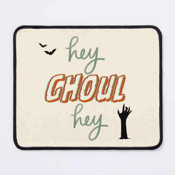 Item preview, Hey Ghoul Hey designed and sold by PyxiBite.