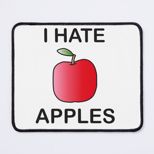 Item preview, I Hate Apples - Funny Picky Eater Gift designed and sold by I HATE IT!.