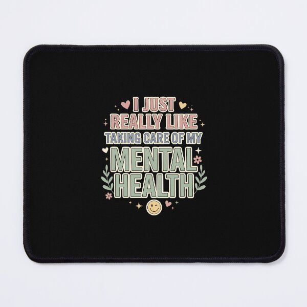 Item preview, I Just Really Like Taking Care of My Mental Health Self Care Quote designed and sold by AmeliaShirts.