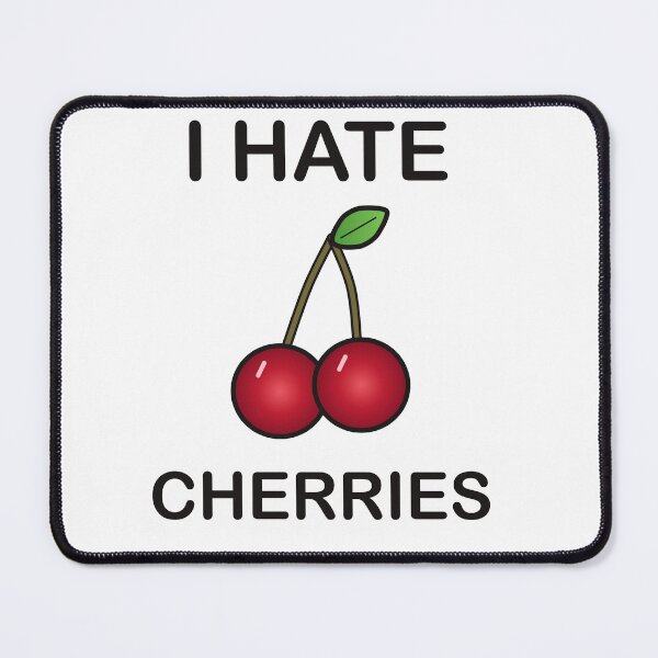 Item preview, I Hate Cherries - Funny Picky Eater Gift designed and sold by I HATE IT!.