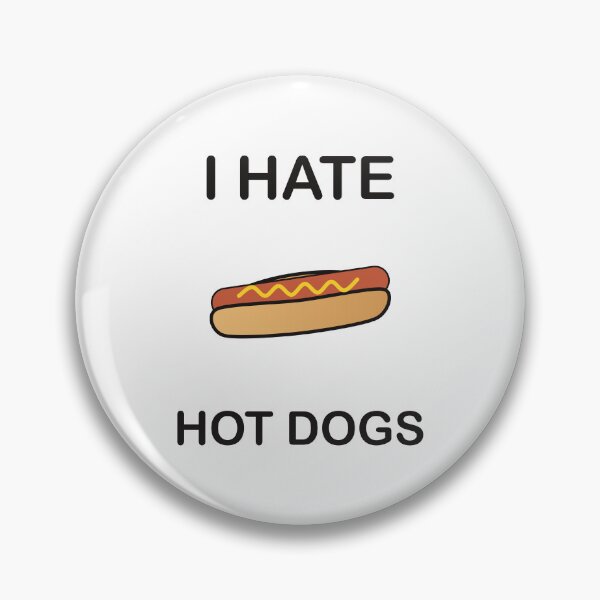 Item preview, I Hate Hot Dogs - Funny Picky Eater Gift designed and sold by I HATE IT!.