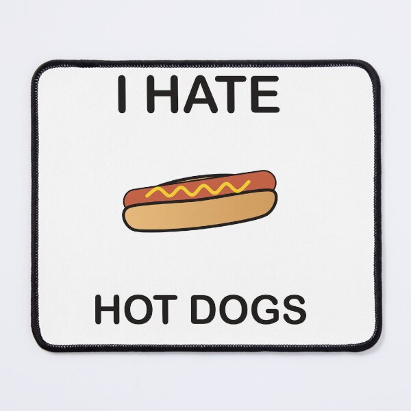 Item preview, I Hate Hot Dogs - Funny Picky Eater Gift designed and sold by I HATE IT!.