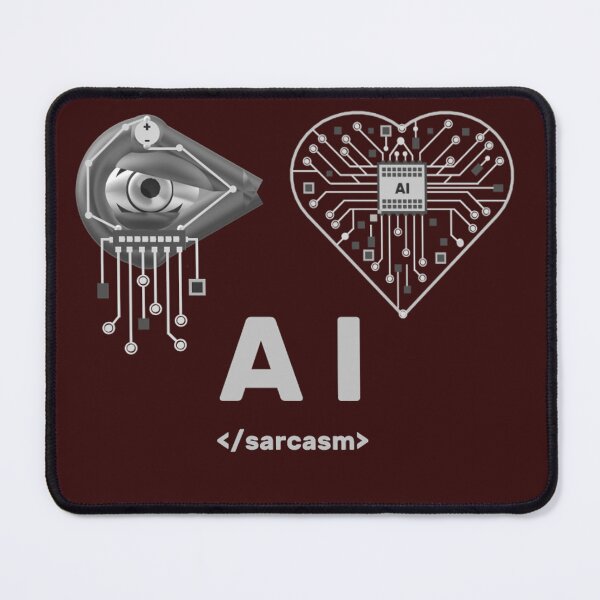 Item preview, I love AI </sarcasm> designed and sold by dakotakoin.