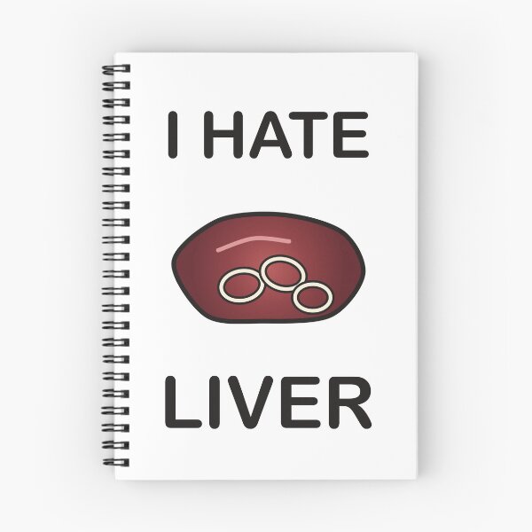 Item preview, I Hate Liver - Funny Picky Eater Gift designed and sold by I HATE IT!.