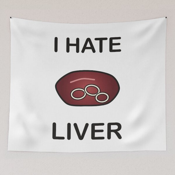 Item preview, I Hate Liver - Funny Picky Eater Gift designed and sold by I HATE IT!.