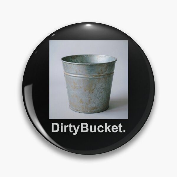 Item preview, DirtyBucket. designed and sold by Yokzo.