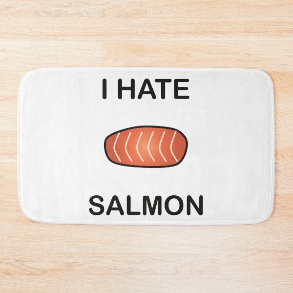 Item preview, I Hate Salmon - Funny Picky Eater Gift designed and sold by I HATE IT!.