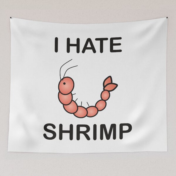 Item preview, I Hate Shrimp - Funny Picky Eater Gift designed and sold by I HATE IT!.