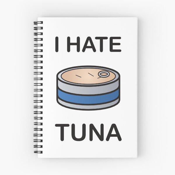 Item preview, I Hate Tuna - Funny Picky Eater Gift designed and sold by I HATE IT!.