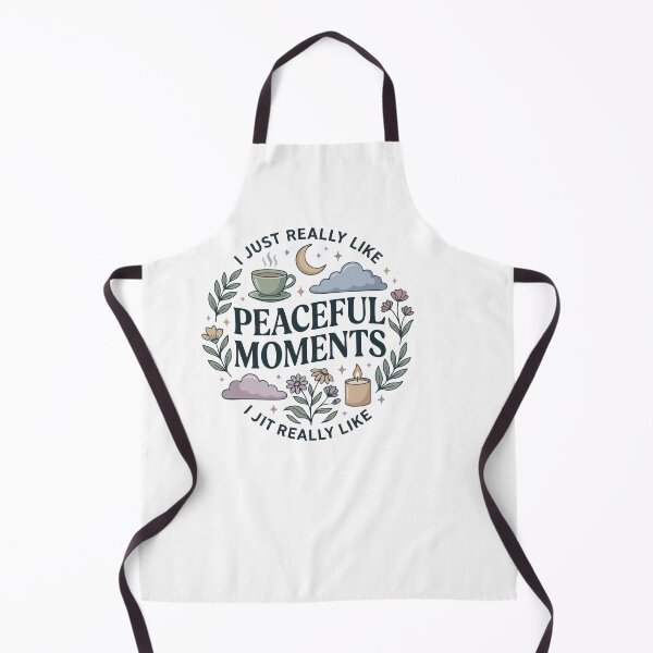 Item preview, I Just Really Like Peaceful Moments Mental Health Self Care Quote designed and sold by AmeliaShirts.