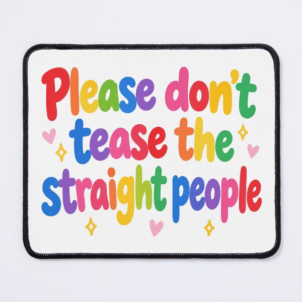 Item preview, Please Dont Tease the Straight People Retro Rainbow Pride designed and sold by NotSoSubtleRosiePeas.