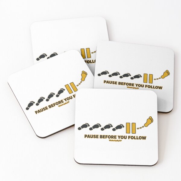Item preview, Pause Before You Follow – Independent Thinking Minimalist Design designed and sold by WakeUpByLP.