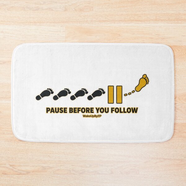 Item preview, Pause Before You Follow – Independent Thinking Minimalist Design designed and sold by WakeUpByLP.