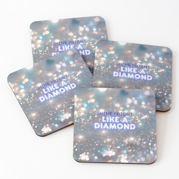 Item preview, SHINE BRIGHT LIKE A DIAMOND I MOTIVATION QUOTES designed and sold by goksugurkan.