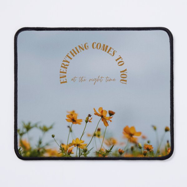 Item preview, EVERYTHING COMES TO YOU AT THE RIGHT TIME I MOTIVATION QUOTES designed and sold by goksugurkan.