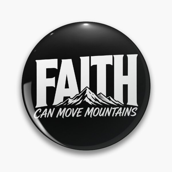 Item preview, Matthew 17:20 Faith Can Move Mountains designed and sold by plushism.