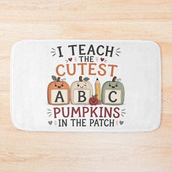 Item preview, Cutest Pumpkins ABC Kindergarten Preschool Teacher designed and sold by KristenosNehk.