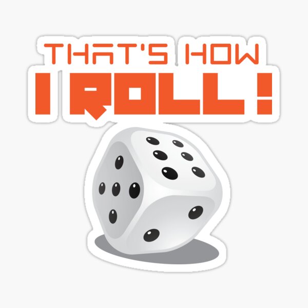 This Is How I Roll Dice Funny Game Bet Casino Wall Decals for