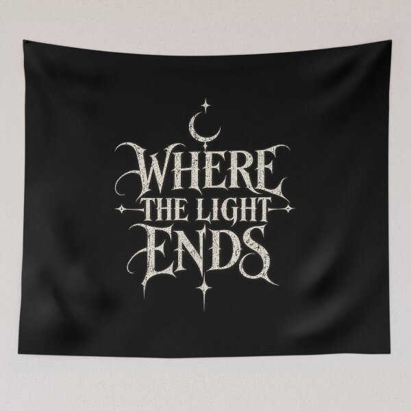 Item preview, Where The Light Ends Gothic Celestial Typography designed and sold by TheInkRaven.