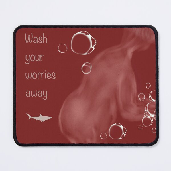 Item preview, Wash Your Worries Away designed and sold by BooView.