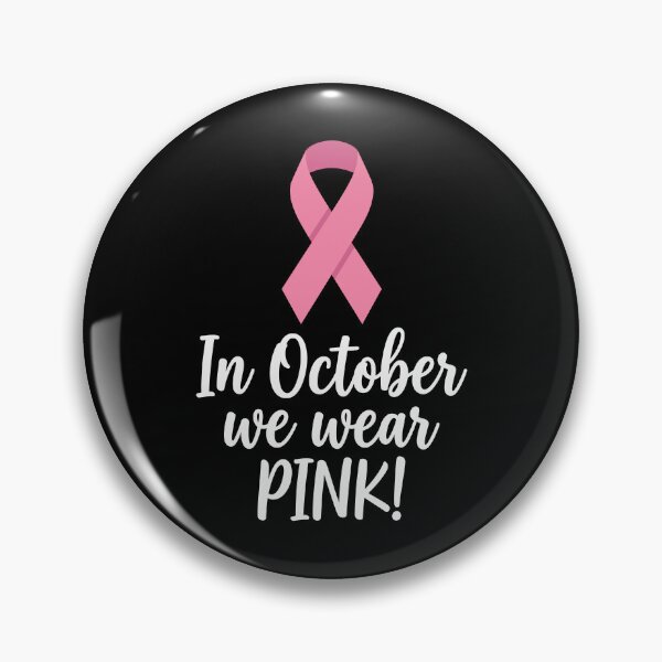 Item preview, In October We Wear Pink Ribbon Breast Cancer Awareness designed and sold by Antdoodle.