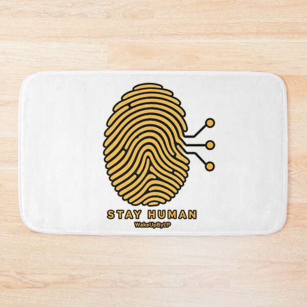 Item preview, Stay Human – Minimalist Human and Technology Design designed and sold by WakeUpByLP.