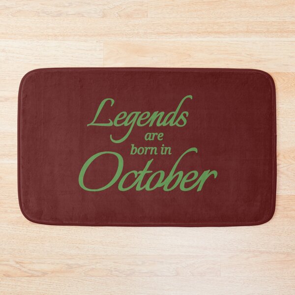 Item preview, Legends Are Born In October designed and sold by Urban Anomaly.