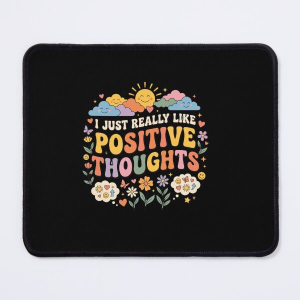 Item preview, I Just Really Like Positive Thoughts Mental Health Self Care Quote designed and sold by AmeliaShirts.