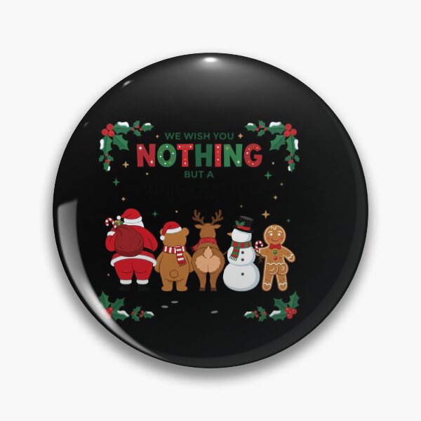 Item preview, We Wish You Nothing Butt a Merry Christmas Funny Holiday designed and sold by w66aboo.