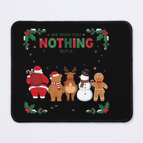 Item preview, We Wish You Nothing Butt a Merry Christmas Funny Holiday designed and sold by w66aboo.