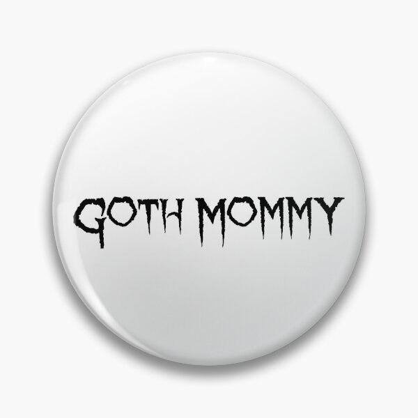 Item preview, Goth Mommy designed and sold by SlimyFish.