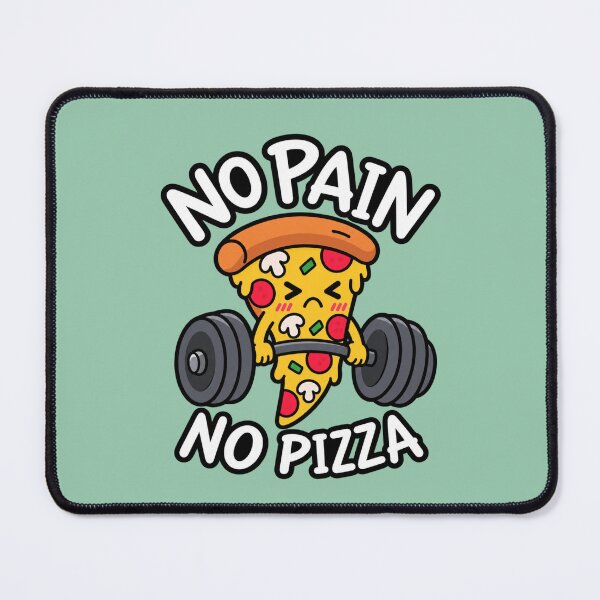 Item preview, No Pain No Pizza designed and sold by wingoo22.