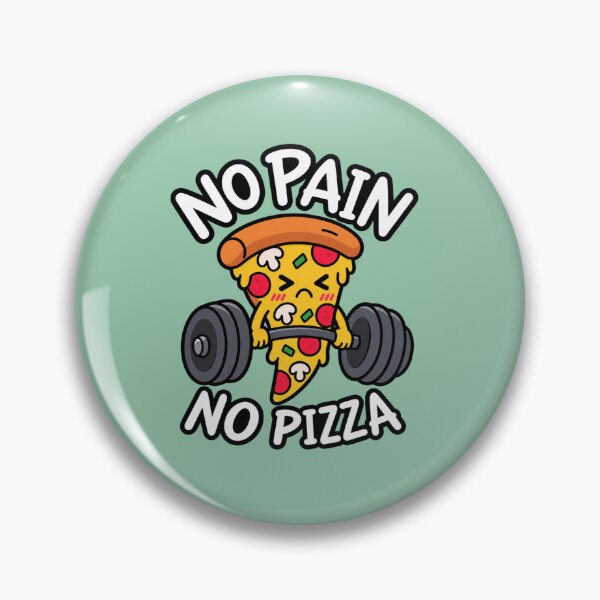 Item preview, No Pain No Pizza designed and sold by wingoo22.