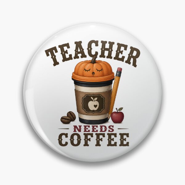 Item preview, Teacher Needs Coffee Pumpkins Autumn School designed and sold by RoyesButler.