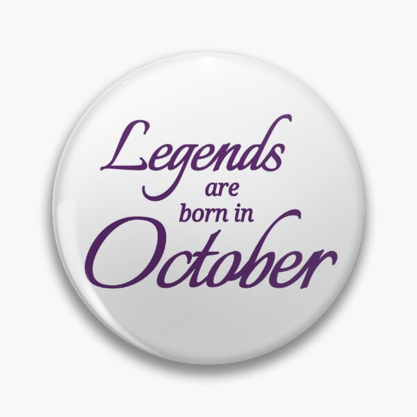Item preview, Legends Are Born In October designed and sold by Urban Anomaly.
