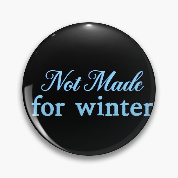 Item preview, not make for winter designed and sold by designing01Ar3.