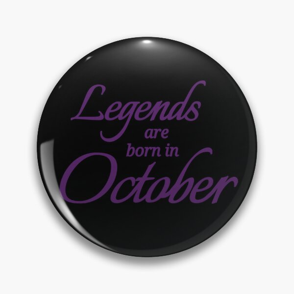 Item preview, Legends Are Born In October designed and sold by Urban Anomaly.