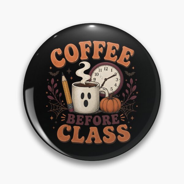Item preview, Coffee Before Class Spooky Teacher Morning Routine designed and sold by RoyesButler.