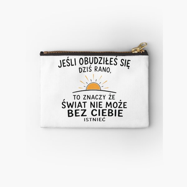 Item preview, Świat Nie Może Bez Ciebie Istnieć designed and sold by PRINTIONAL.