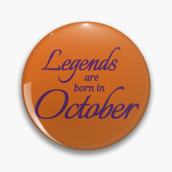 Item preview, Legends Are Born In October designed and sold by Urban Anomaly.