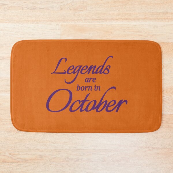 Item preview, Legends Are Born In October designed and sold by Urban Anomaly.