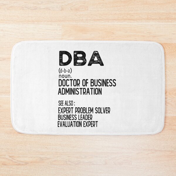 Item preview, DBA Doctor of Business Administration Funny Business Leader Graduate Degree designed and sold by 76Valeria.