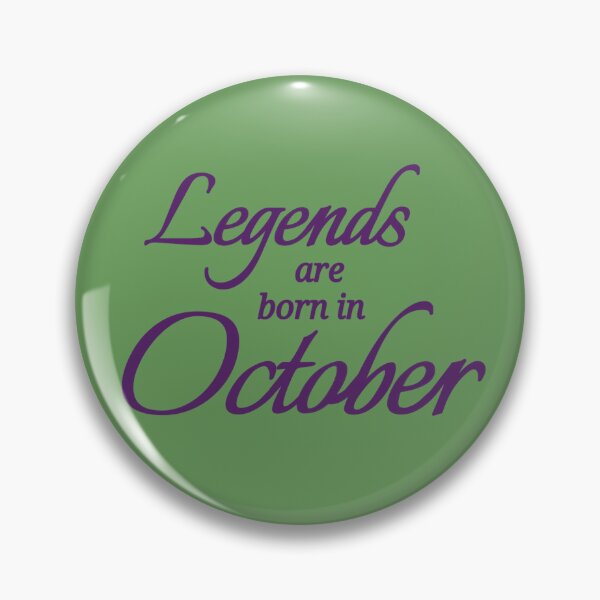 Item preview, Legends Are Born In October designed and sold by Urban Anomaly.