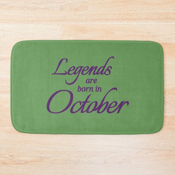 Item preview, Legends Are Born In October designed and sold by Urban Anomaly.