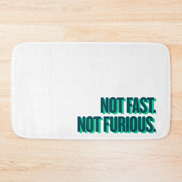 Item preview, not fast not furious designed and sold by Ifcitiesdesign.