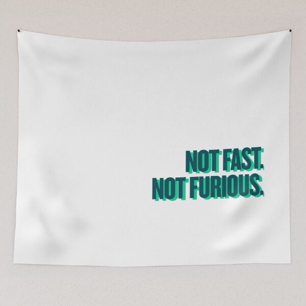 Item preview, not fast not furious designed and sold by Ifcitiesdesign.