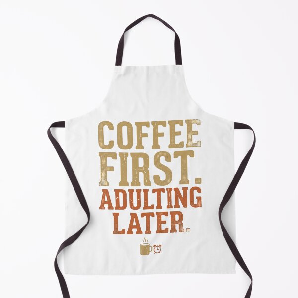 Item preview, Coffee First Adulting Later designed and sold by AURA Vibes.