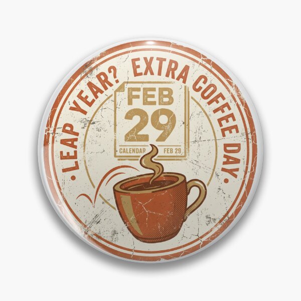 Item preview, Leap Year Extra Coffee Day designed and sold by AURA Vibes.